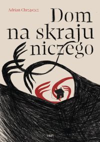 Dom na skraju niczego