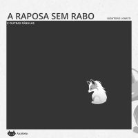A raposa sem rabo