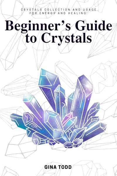 Beginner’s Guide to Crystals