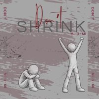 Don´t shrink