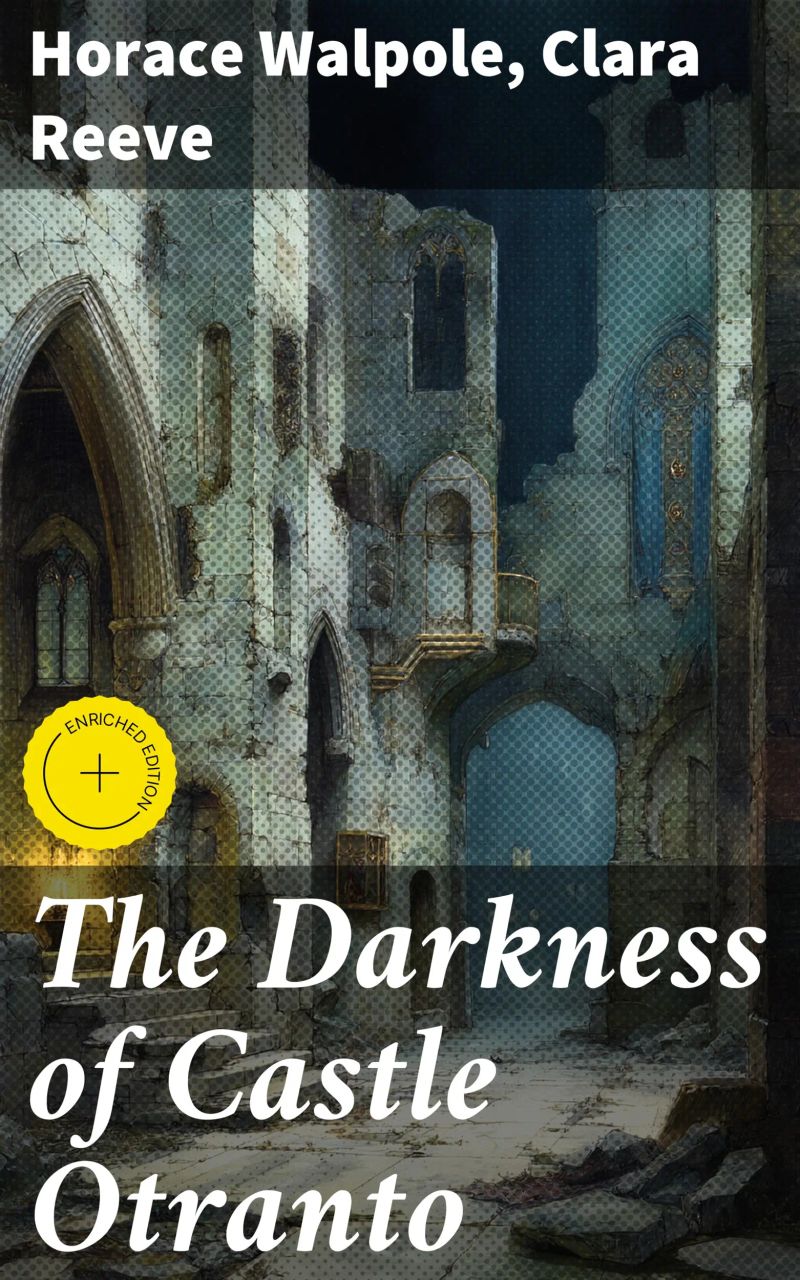 The Darkness of Castle Otranto