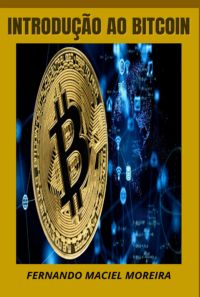 Introução Ao Bitcoin