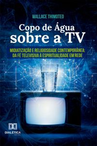 Copo de água sobre a TV