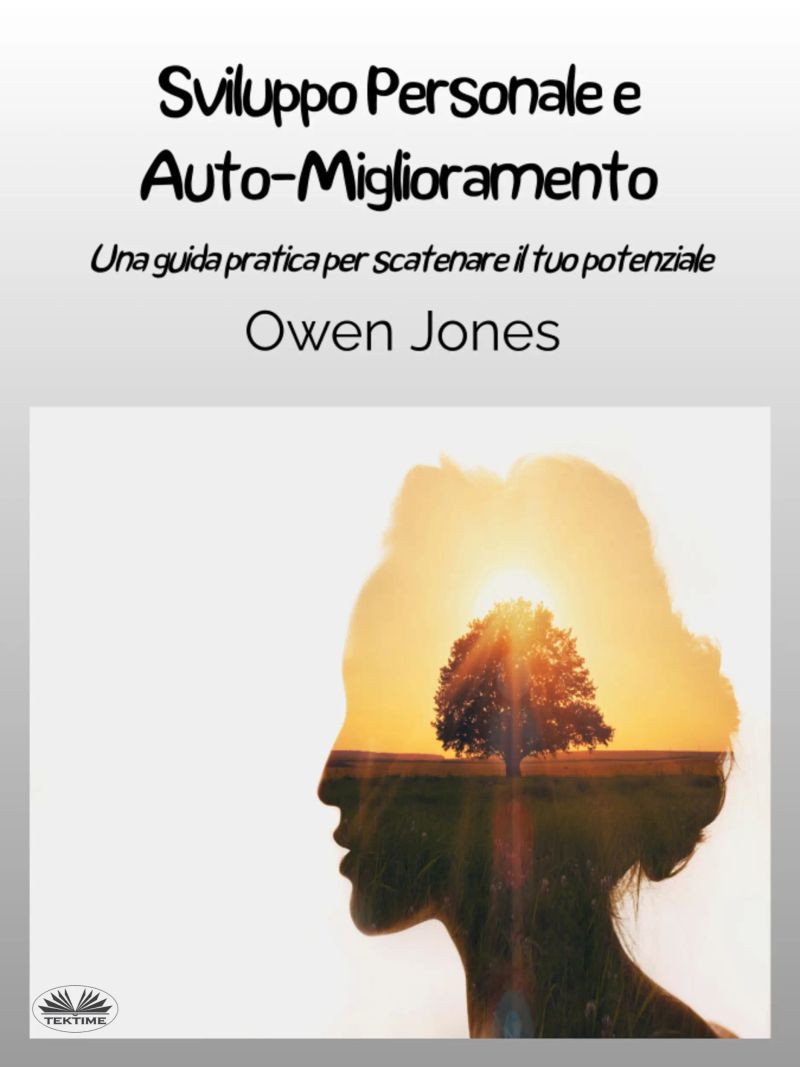 Sviluppo Personale E Auto-Miglioramento