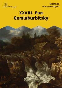 XXVIII. Pan Gemlaburbitsky
