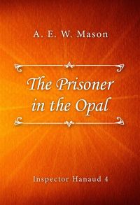 The Prisoner in the Opal