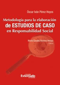 Metodología para la elaboración de estudios de casos cualitativos en responsabilidad social