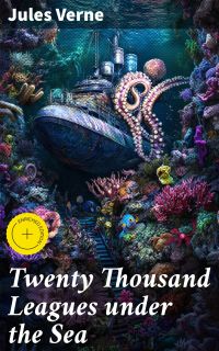 Twenty Thousand Leagues under the Sea