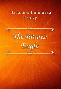 The Bronze Eagle