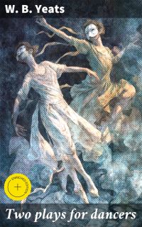 Two plays for dancers