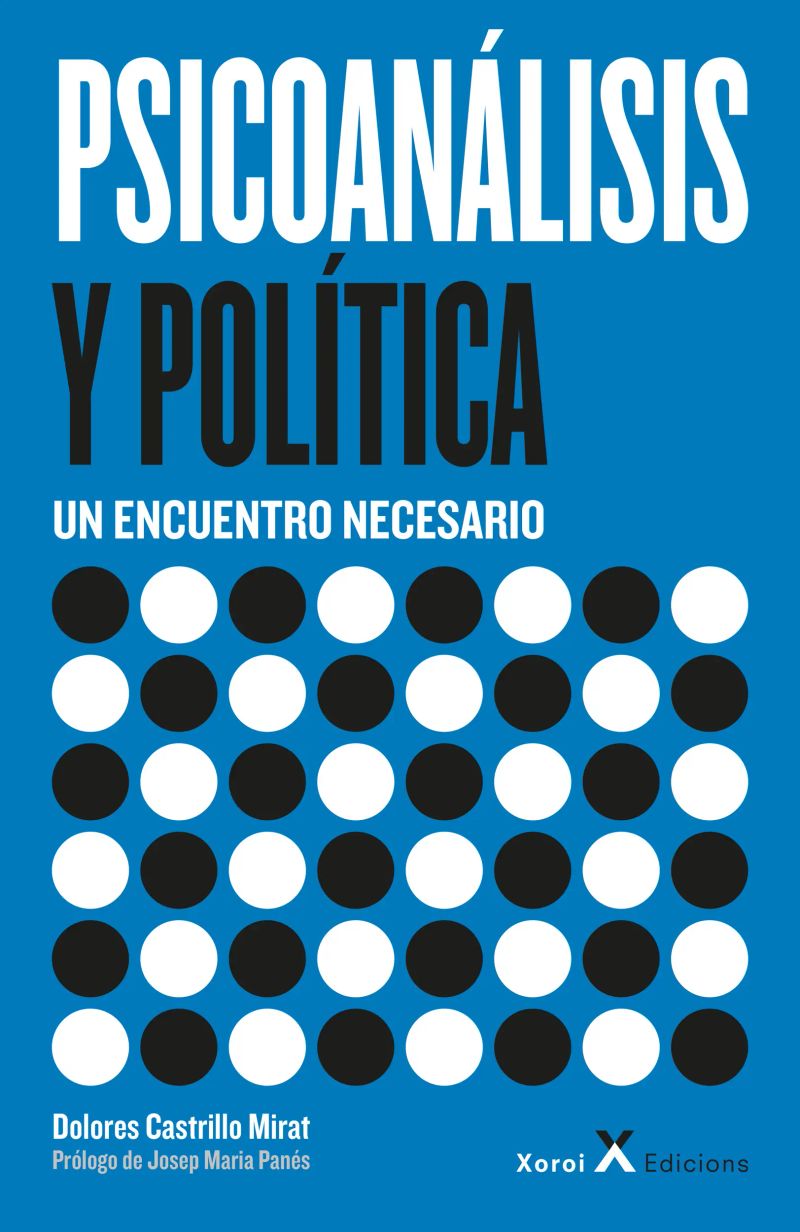 Psicoanálisis y política – Un encuentro necesario