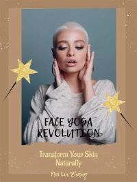 Face Yoga Revolution