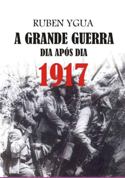 1917 -  Dia Após Dia