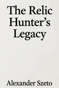 The Relic Hunters Legacy 
