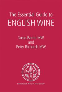 The Essential Guide to English Wine