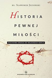 Historia pewnej miłośći