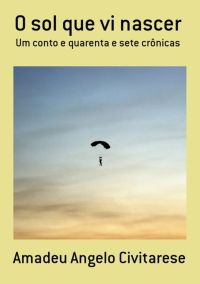 O Sol Que Vi Nascer