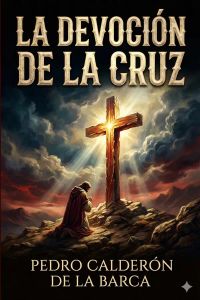 La Devocion De La Cruz