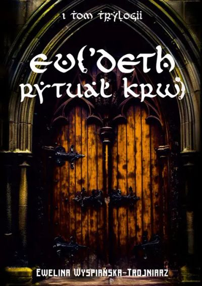 Evi'Deth Rytuał krwi Tom 1