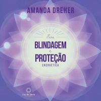 Para Blindagem e Proteção Energética