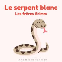 Le serpent blanc