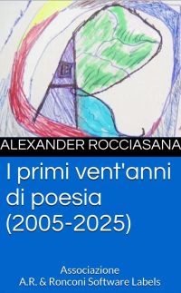 I primi vent'anni di poesia (2005-2025)