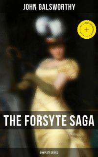 The Forsyte Saga - Complete Series