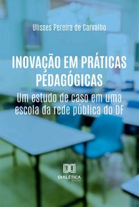 Inovação em Práticas Pedagógicas