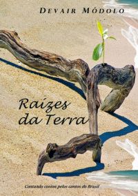 Raízes Da Terra