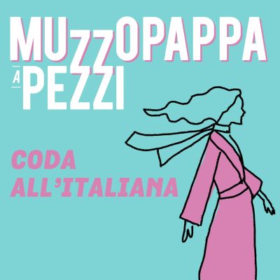 Coda all'italiana\12 - Muzzopappa a pezzi
