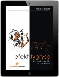 Efekt tygrysa - puść swoją osobistą markę w ruch!