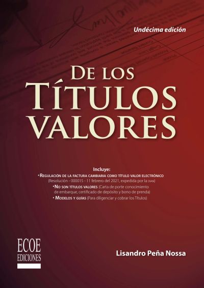 De los títulos valores - 11ma edición