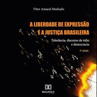 A Liberdade de Expressão e a Justiça Brasileira