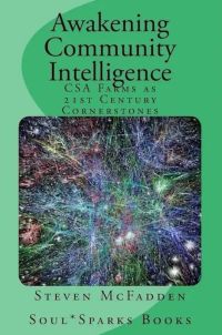 Awakening Community Intelligence