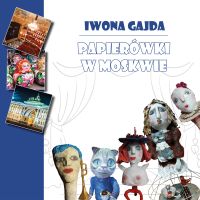 Papierówki w Moskwie