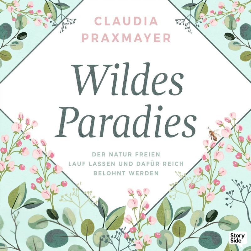 Wildes Paradies