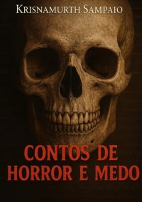 Contos De Horror E Medo