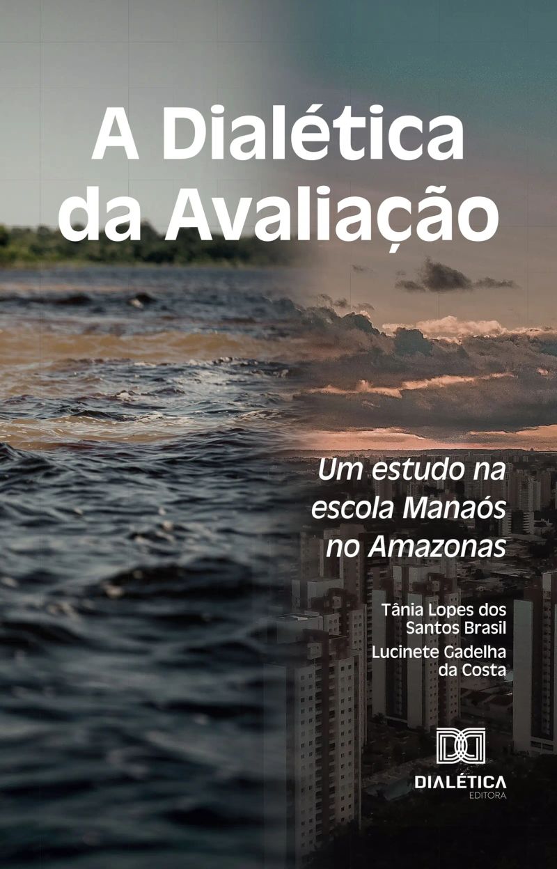 A Dialética da Avaliação