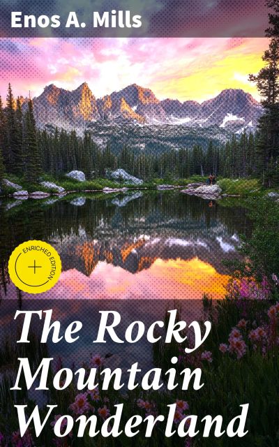 The Rocky Mountain Wonderland
