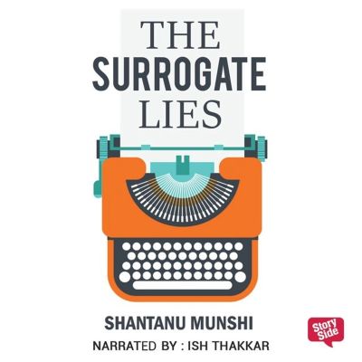 Surrogate Lies, The