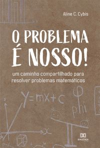 O problema é nosso!