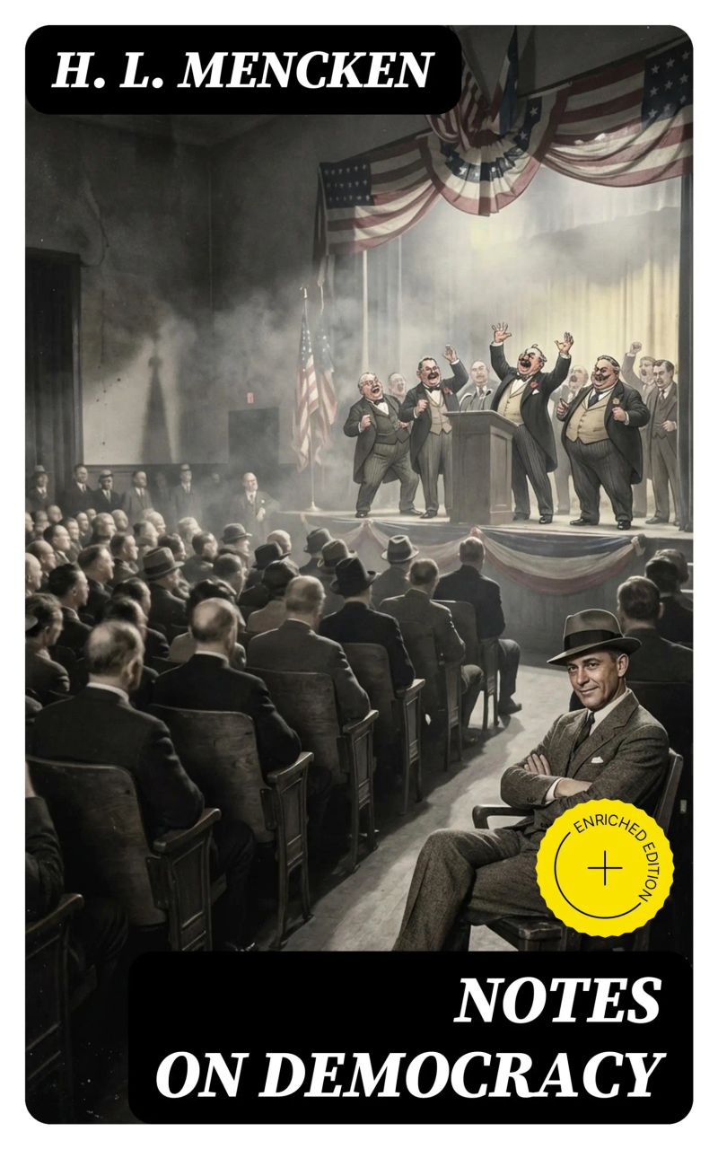 Notes on Democracy
