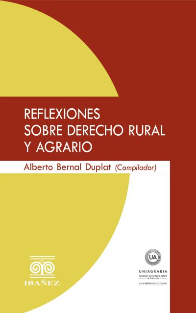Reflexiones sobre derecho rural y agrario