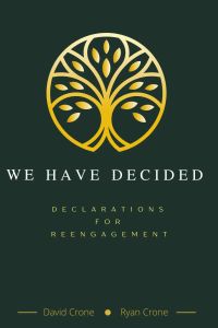 We Have Decided