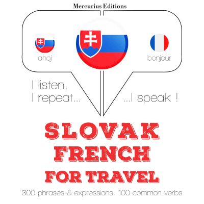 Slovenský - Francúzsky: Na cestovanie