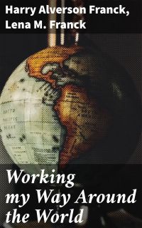 Working my Way Around the World