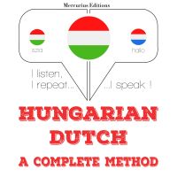 Magyar - holland: teljes módszer
