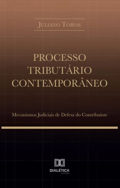 Processo Tributário Contemporâneo