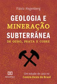 Geologia e Mineração Subterrânea