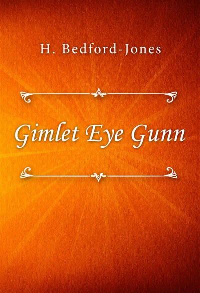 Gimlet Eye Gunn